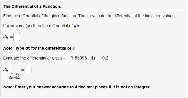 Solved The Differential of a Function. Find the differential | Chegg.com