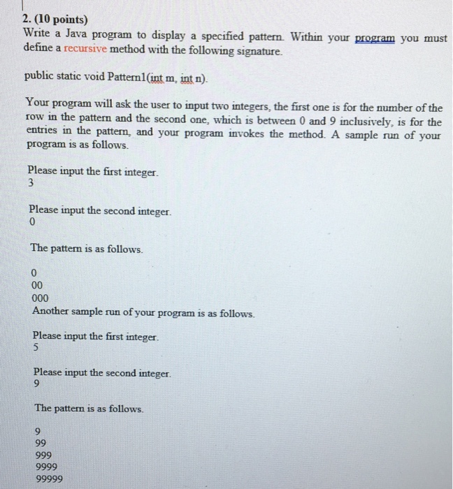 Solved Write a Java program to display a specified pattern- | Chegg.com
