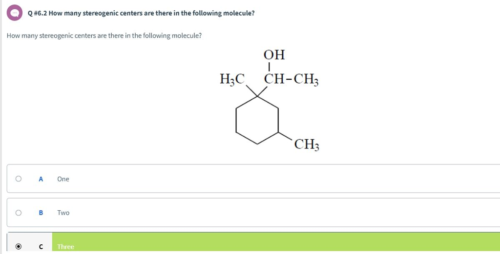 Solved Q #6.2 How many stereogenic centers are there in the | Chegg.com