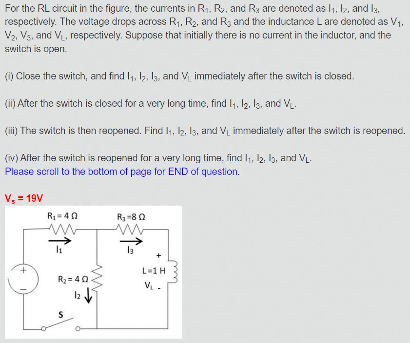 Solved For the RL ﻿circuit in ﻿the figure, the currents | Chegg.com