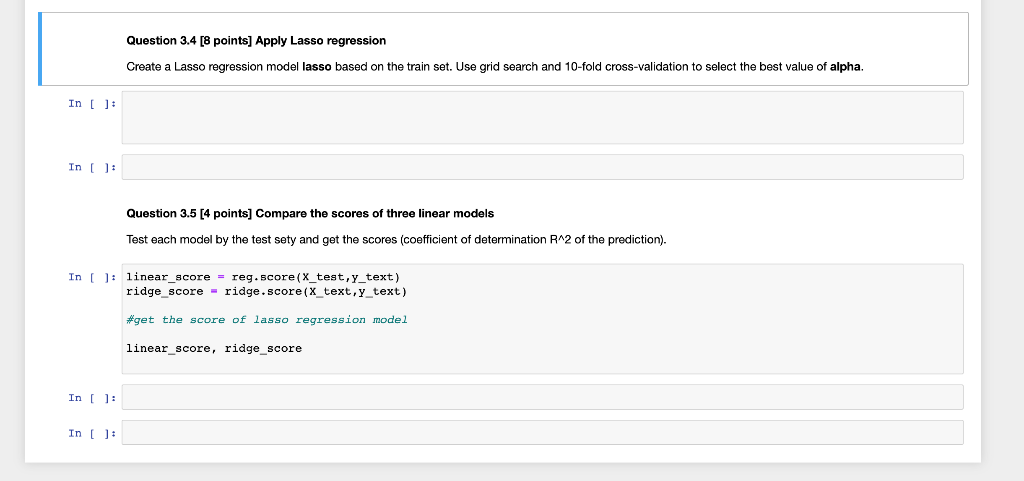 Solved Question 3.4 [8 points] Apply Lasso regression Create | Chegg.com