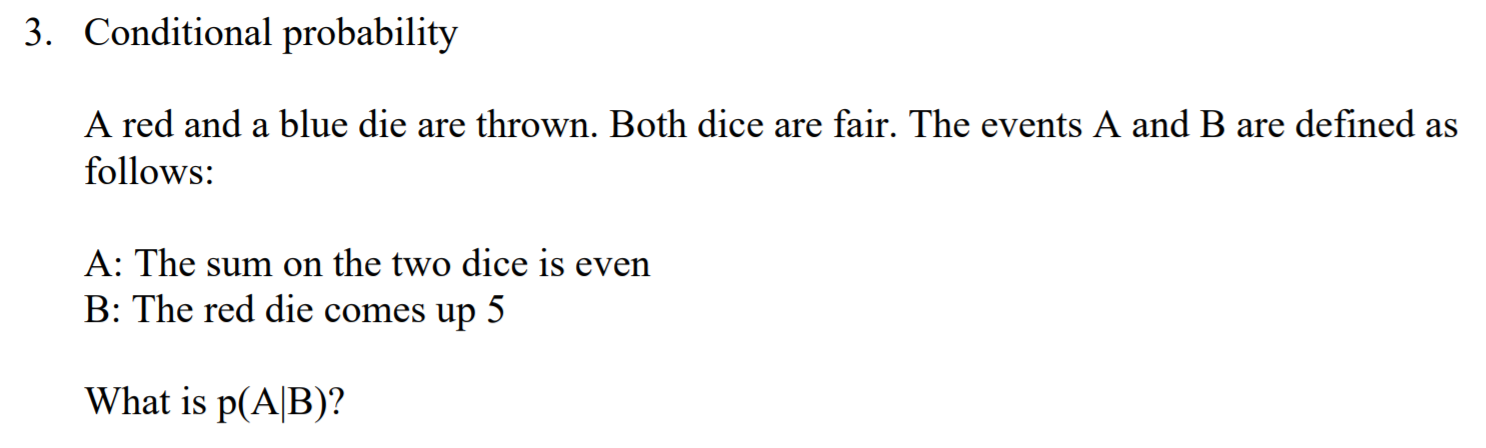 Solved 3. Conditional Probability A Red And A Blue Die Are | Chegg.com