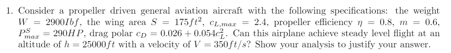 Solved 1. Consider a propeller driven general aviation | Chegg.com