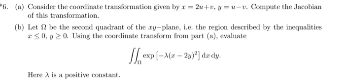 Solved 6. (a) Consider the coordinate transformation given | Chegg.com