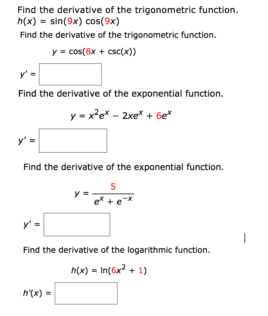 find the derivative of the trigonometric function. h(x) = sin(2x) cos(2x)