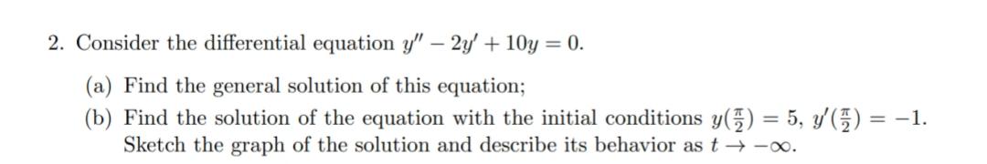 Solved 2. Consider the differential equation y