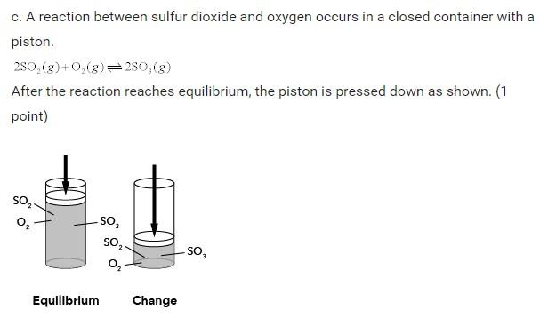 Solved 11. Predict the direction of the shift in equilibrium | Chegg.com
