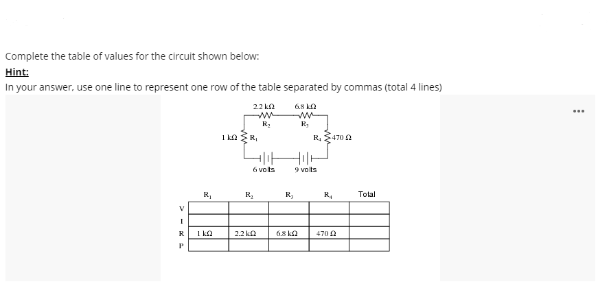 Solved Complete the table of values for the circuit shown | Chegg.com