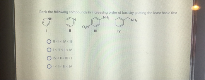 Solved rank the following compounds in increasing order of | Chegg.com
