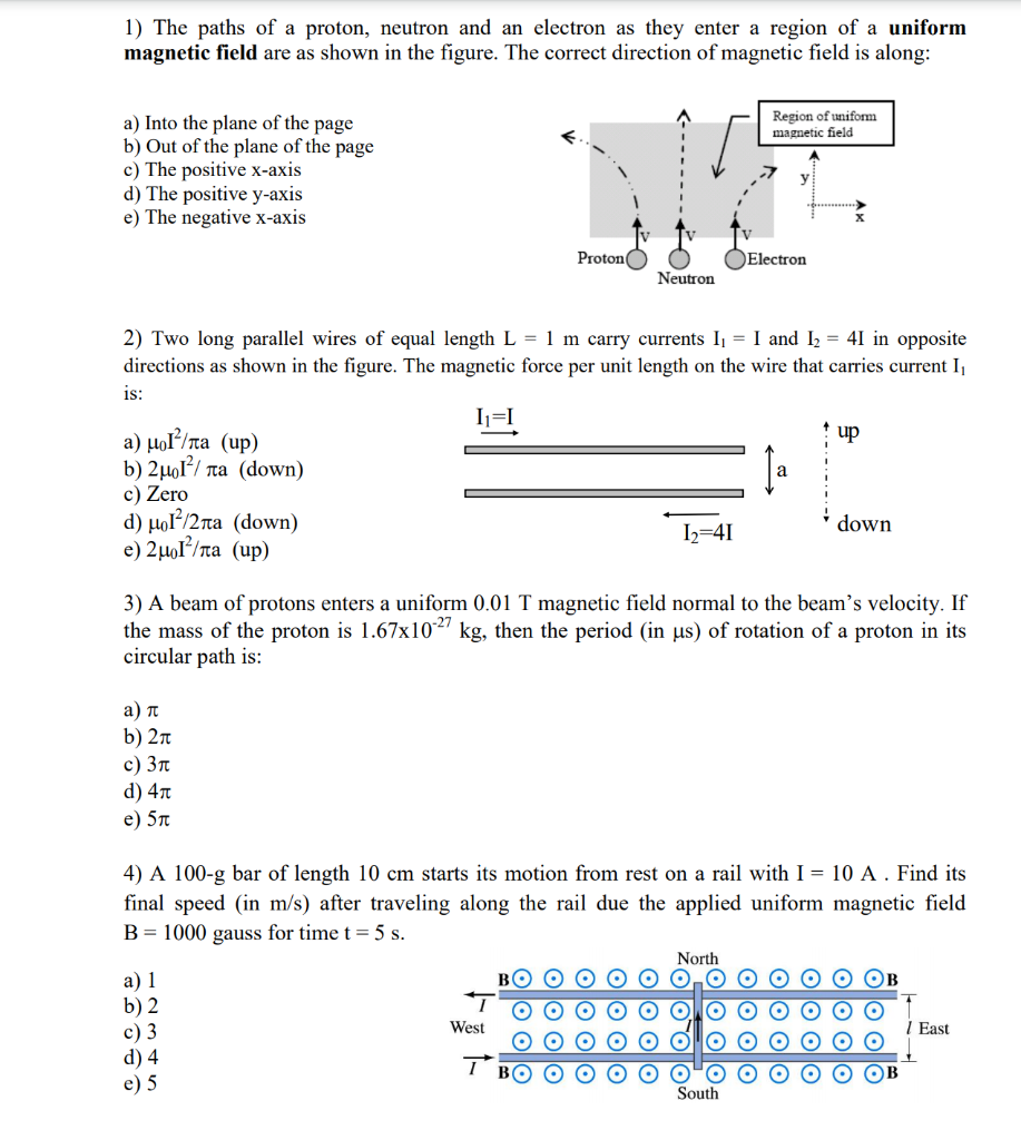 Solved 1 The Paths Of A Proton Neutron And An Electron Chegg Com