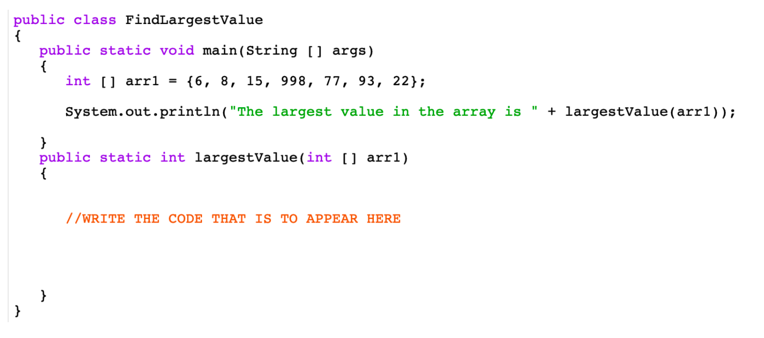 Solved public class FindLargestValue { public static void | Chegg.com