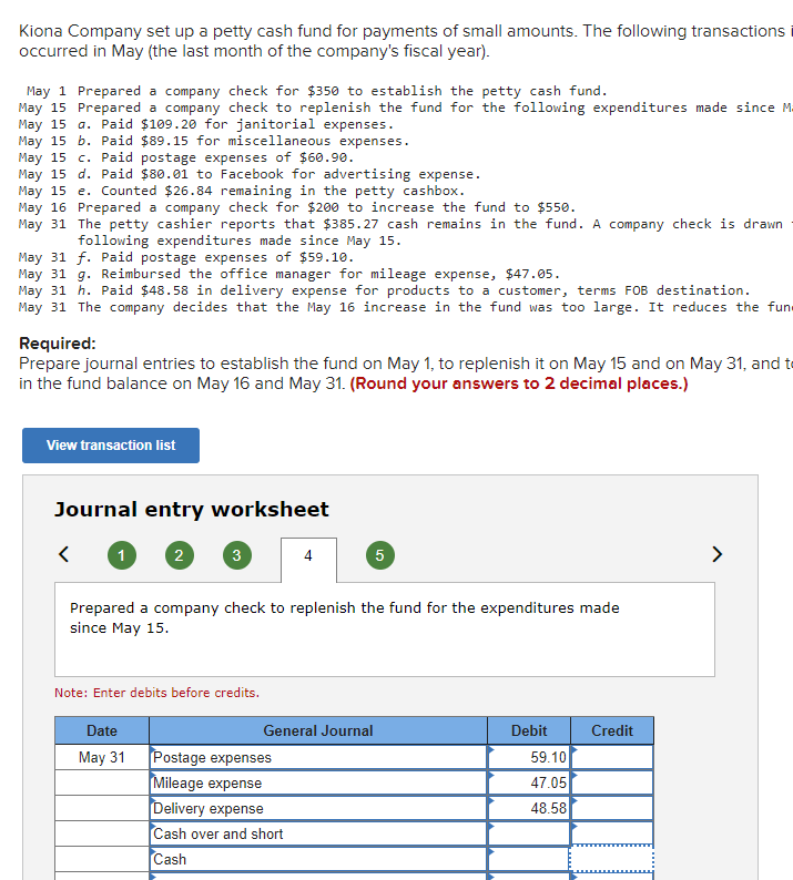 Solved Kiona Company Set Up A Petty Cash Fund For Payments | Chegg.com