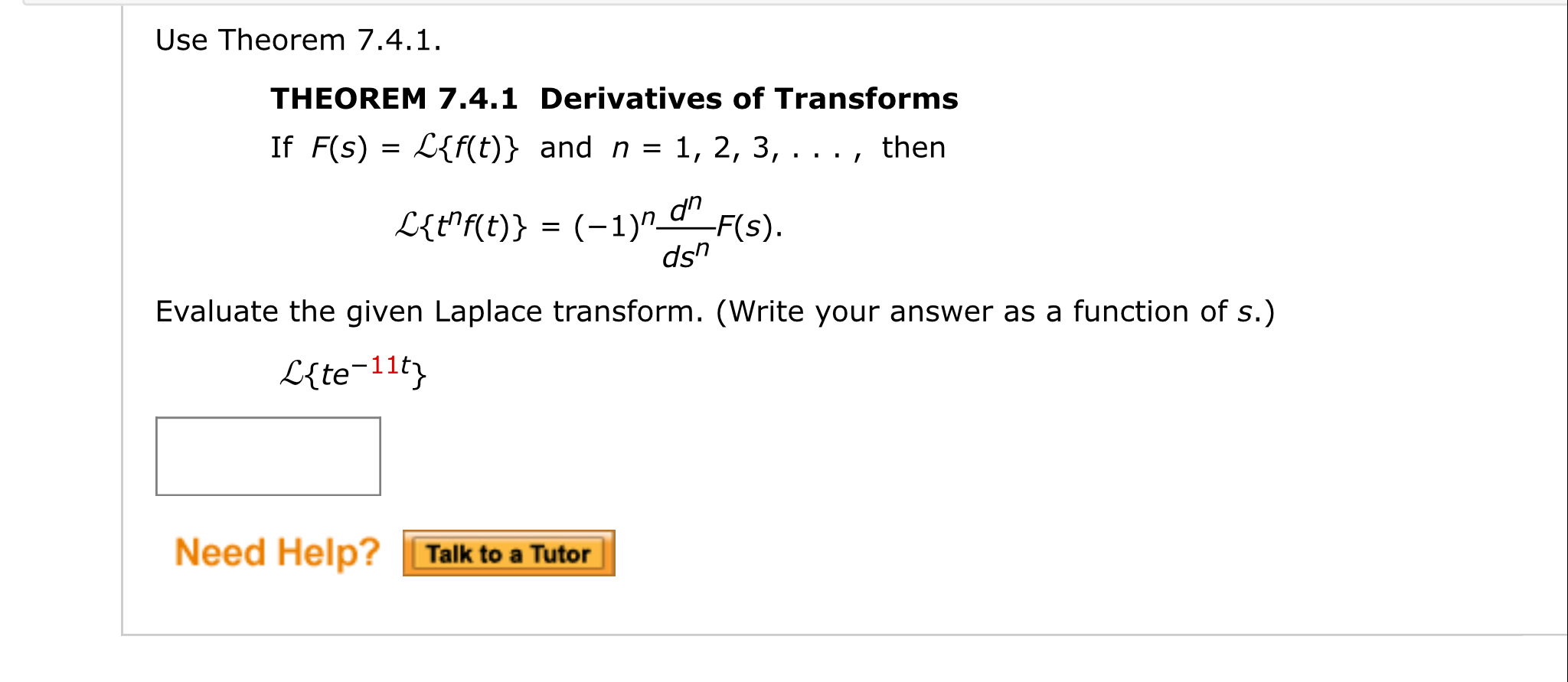 Solved Use Theorem 7.4.1. THEOREM 7.4.1 Derivatives Of | Chegg.com