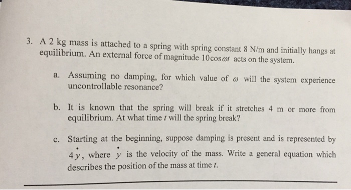 Solved A 2 kg mass is attached to a spring with spring | Chegg.com