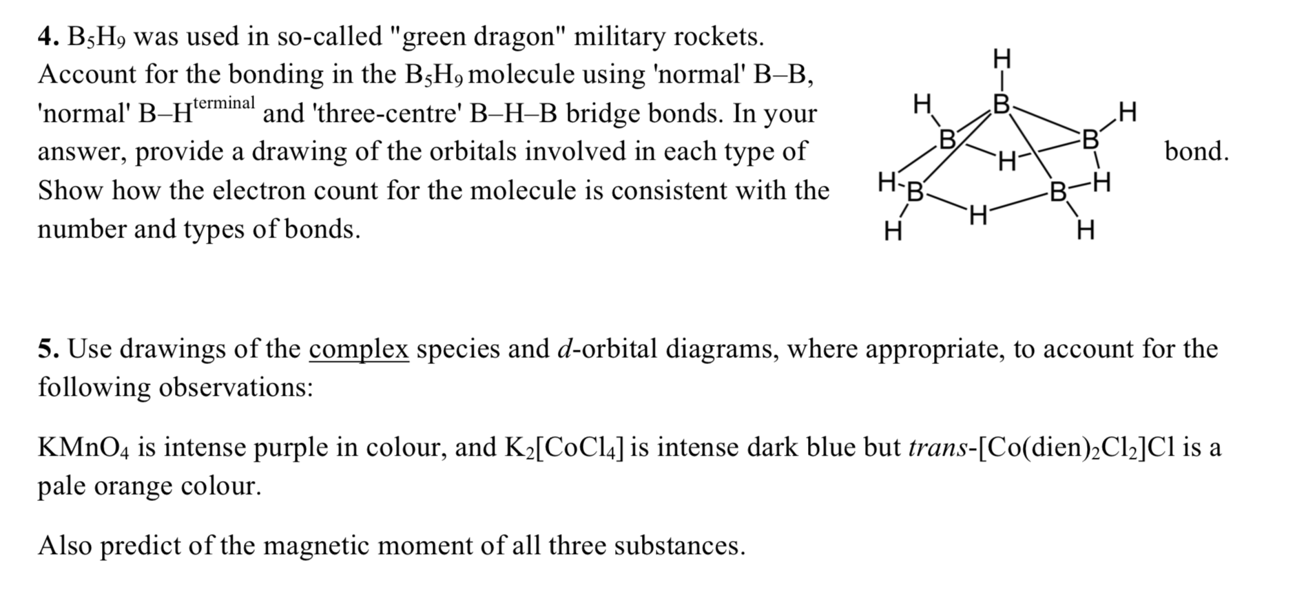 Solved 4. B5H9 Was Used In So-called "green Dragon" Military | Chegg.com