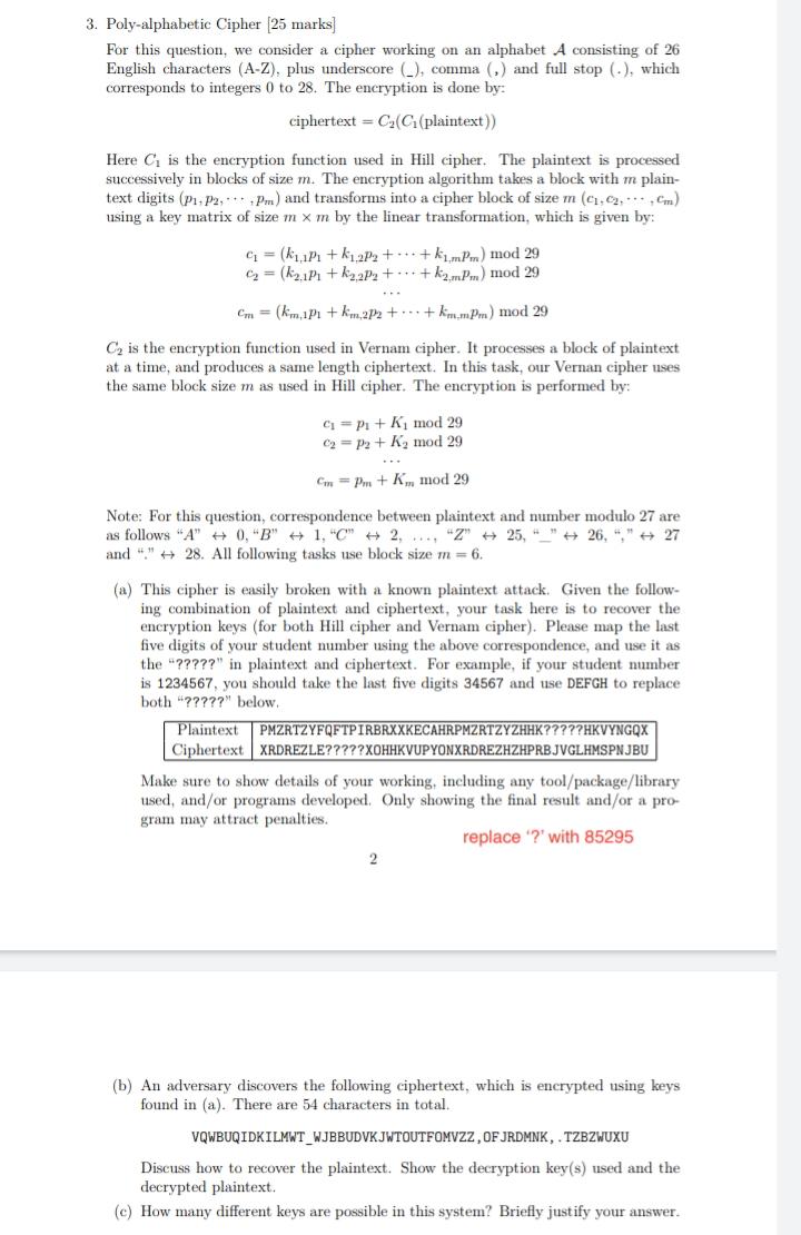 Solved 3. Poly-alphabetic Cipher [25 marks] For this