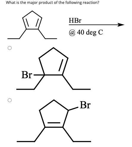 Solved What is the major product of the following reaction? | Chegg.com