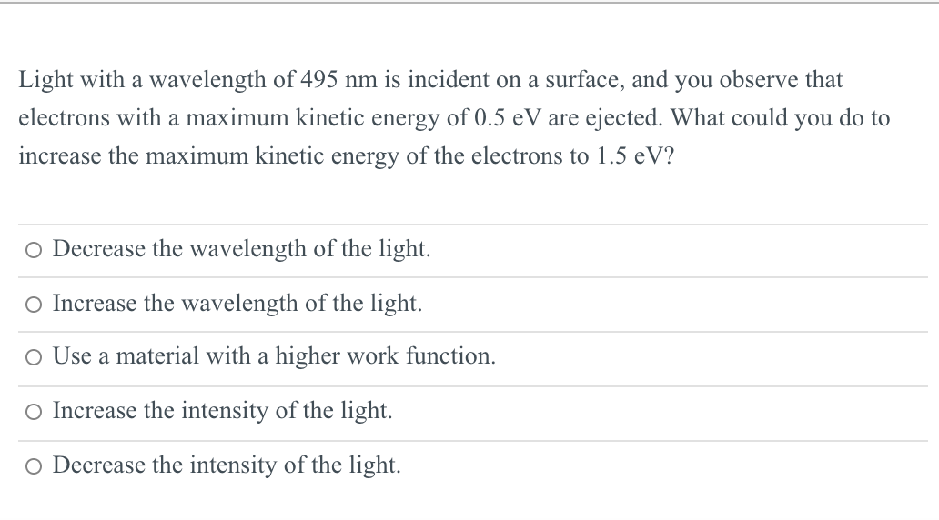 solved-light-with-a-wavelength-of-495-nm-is-incident-on-a-chegg