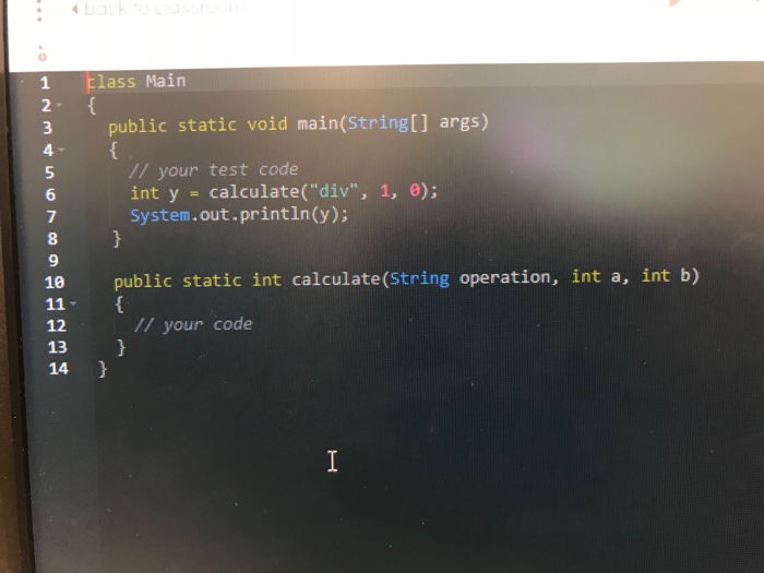 Solved 1 lass Main 1 2 3 public static void main(String[] | Chegg.com