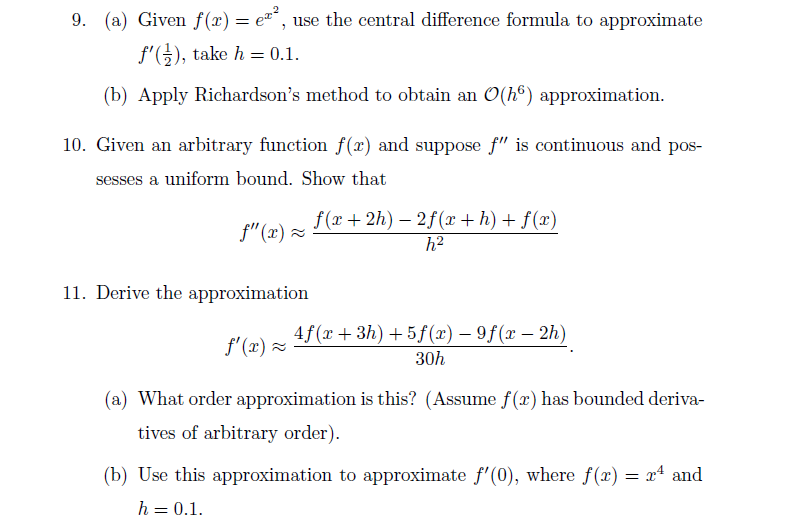 Solved = 9. (a) Given f(x) = ez?, use the central difference | Chegg.com