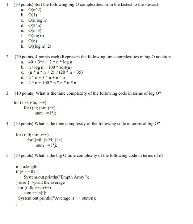 Solved 1 10 Points Sort The Following Big O Complexiti Chegg Com