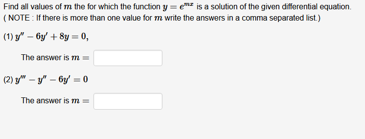 Solved Find all values of m the for which the function y=em | Chegg.com