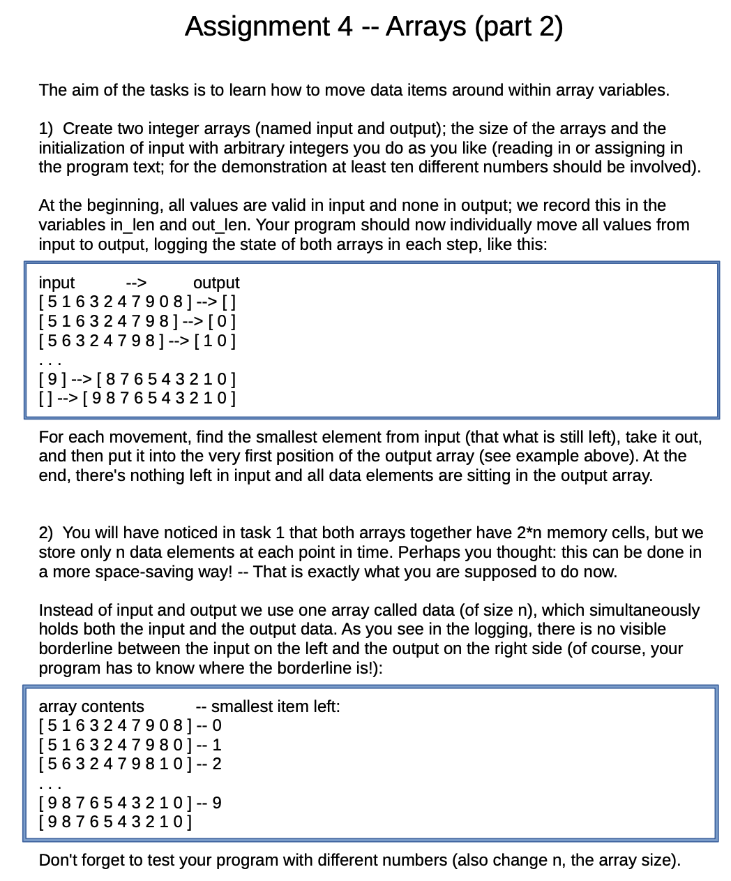 Solved Assignment 4 -- Arrays (part 2) The aim of the tasks