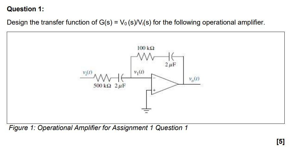 Solved Design the transfer function of G(s)=V0(s)/Vi(s) for | Chegg.com