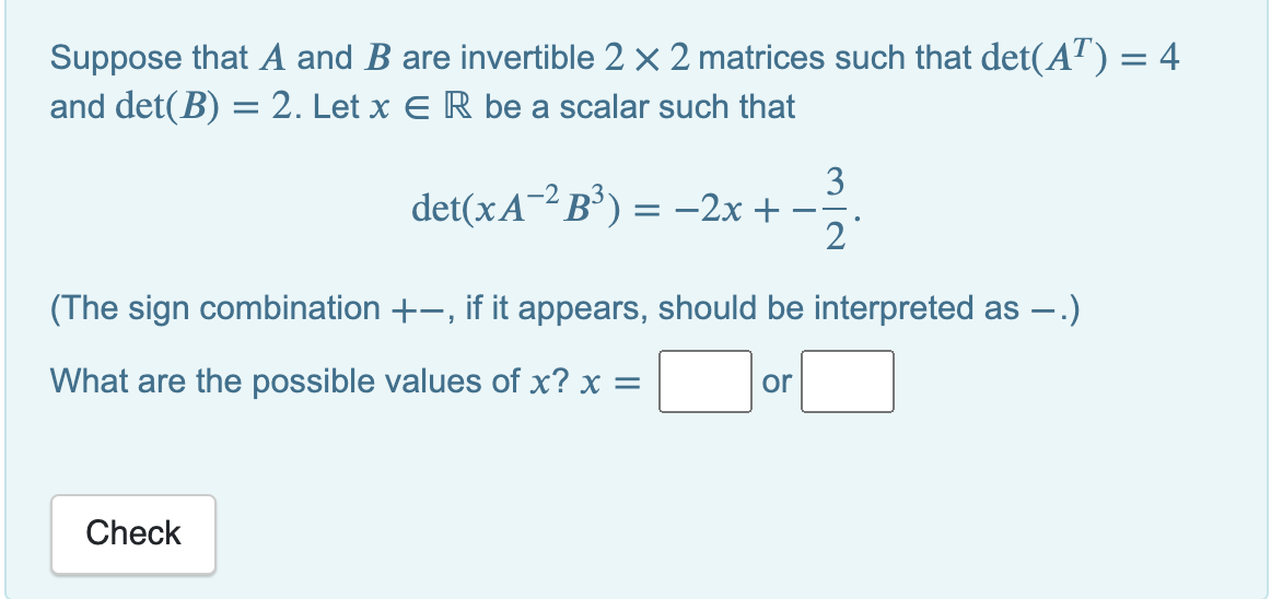 Solved Suppose That A And B Are Invertible 2 X 2 Matrices | Chegg.com