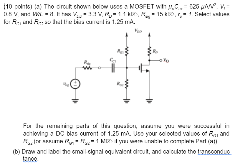 Solved (10 points) (a) The circuit shown below uses a MOSFET | Chegg.com