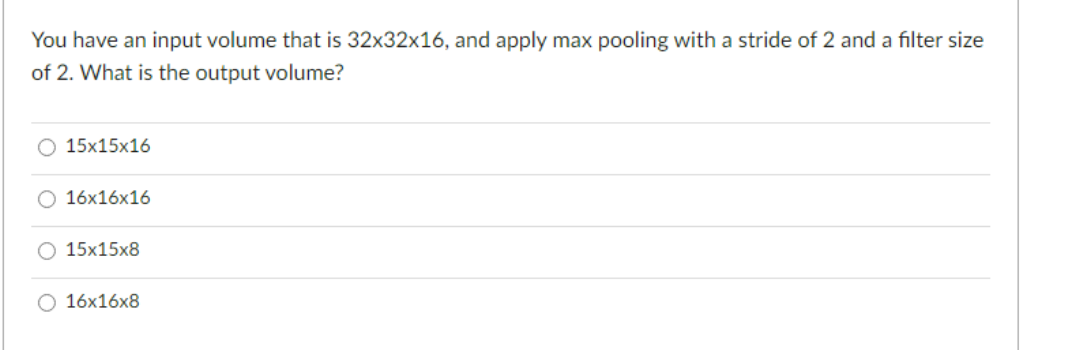 Solved You have an input volume that is 32×32×16, and apply | Chegg.com