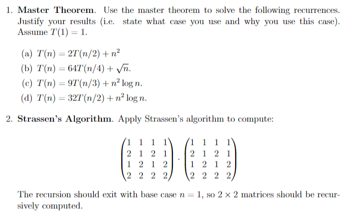 Solved 1. Master Theorem. Use The Master Theorem To Solve | Chegg.com