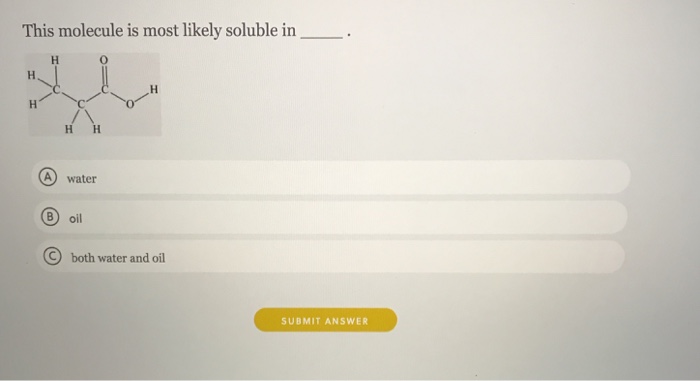 solved-this-molecule-is-most-likely-soluble-in-a-chegg