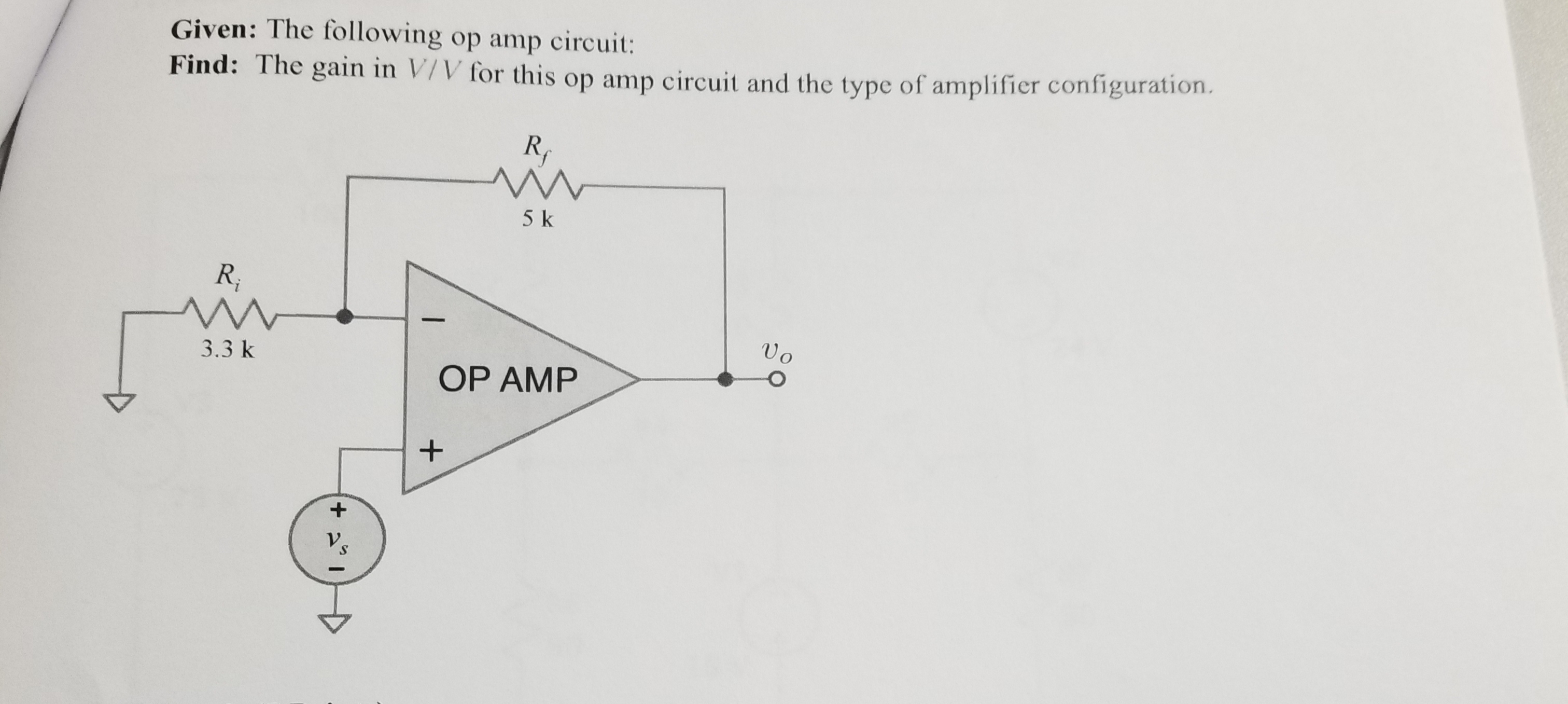Solved Given: The following op amp circuit:Find: The gain in | Chegg.com