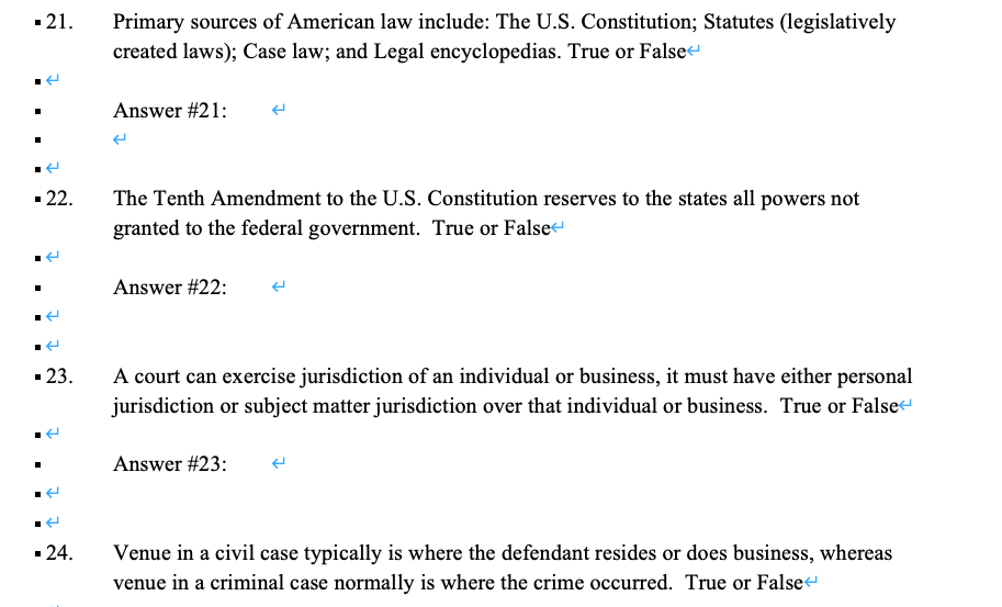 Solved 21. Primary sources of American law include The U.S.