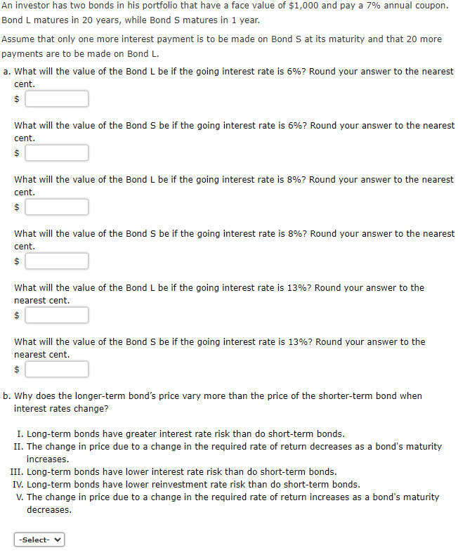 Solved An Investor Has Two Bonds In His Portfolio That Have | Chegg.com