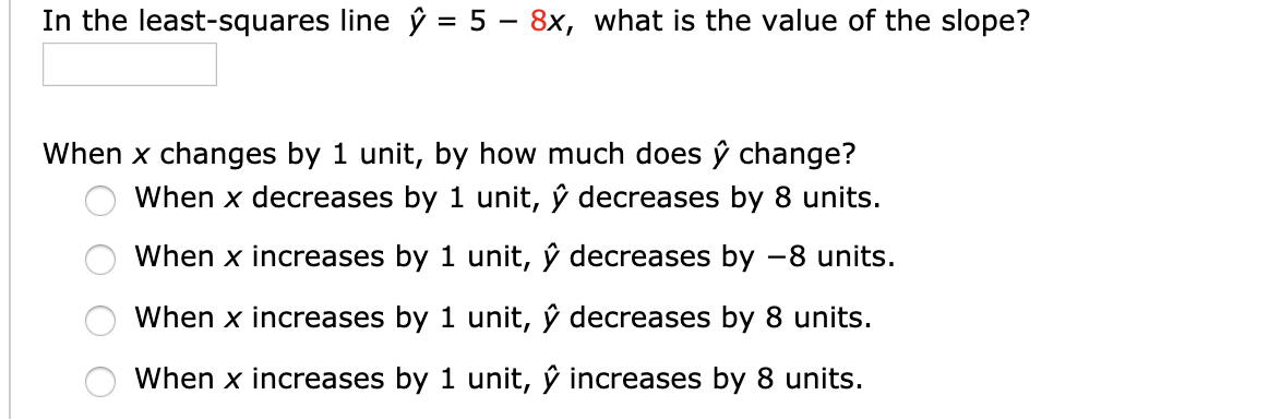Solved We Use The Form Y A Bx For The Least Squares L Chegg Com