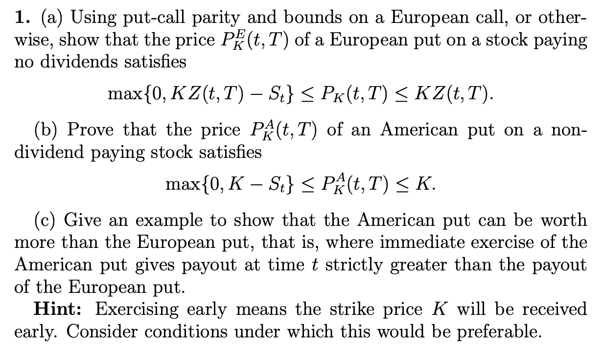 1. (a) Using put-call parity and bounds on a European | Chegg.com