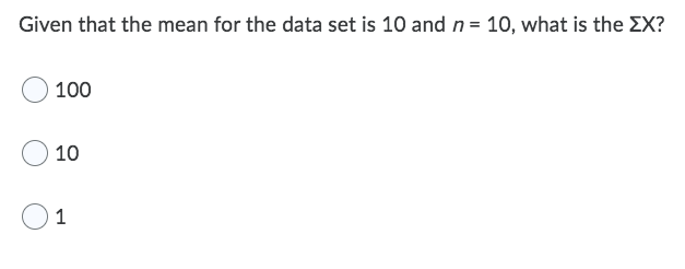 Solved Given That The Mean For The Data Set Is 10 And N Chegg Com