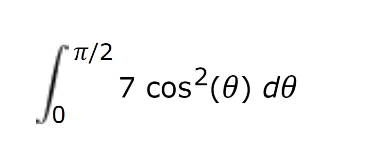 Solved ∫0π/27cos2(θ)dθ∫0π/2cos7(x)sin5(x)dx | Chegg.com