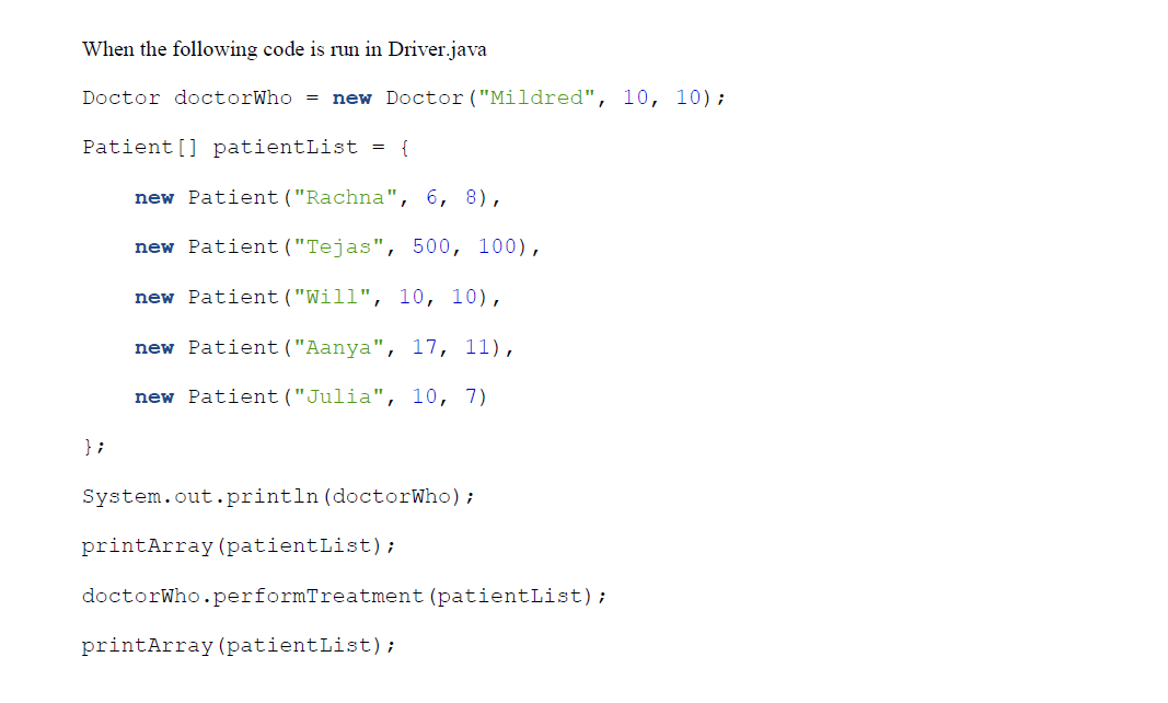 Provided Files • Doctor.java - Has the name instance | Chegg.com