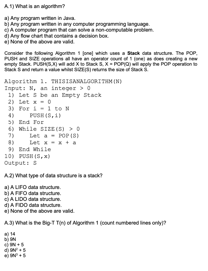 Solved A.1) What is an algorithm? a) Any program written in | Chegg.com