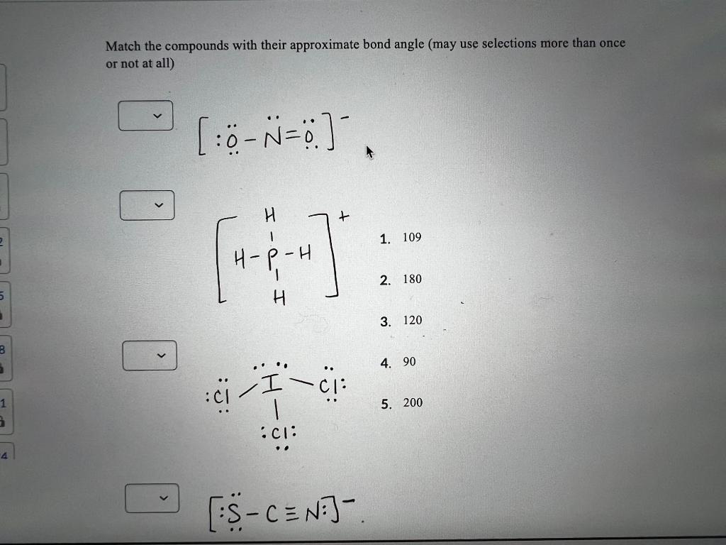 Solved Match the compounds with their approximate bond angle | Chegg.com