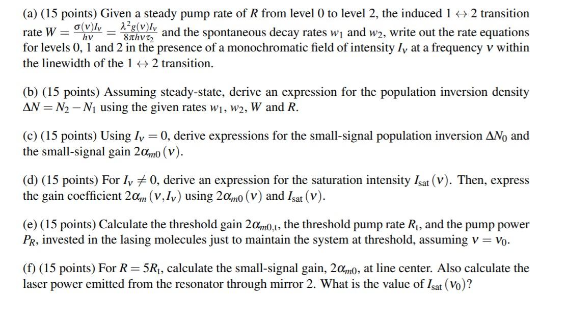 2 Consider A Dye Laser System With Energy Levels Chegg Com