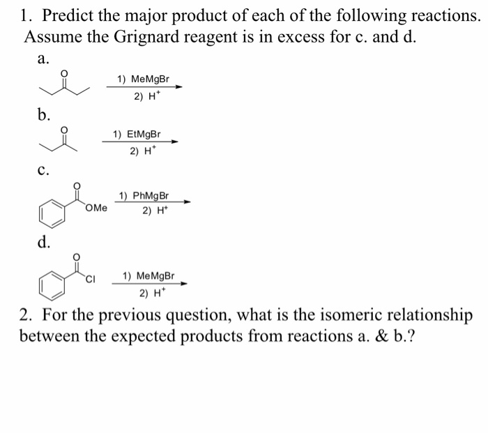 Solved Predict The Major Product Of Each Of The Following Chegg Com