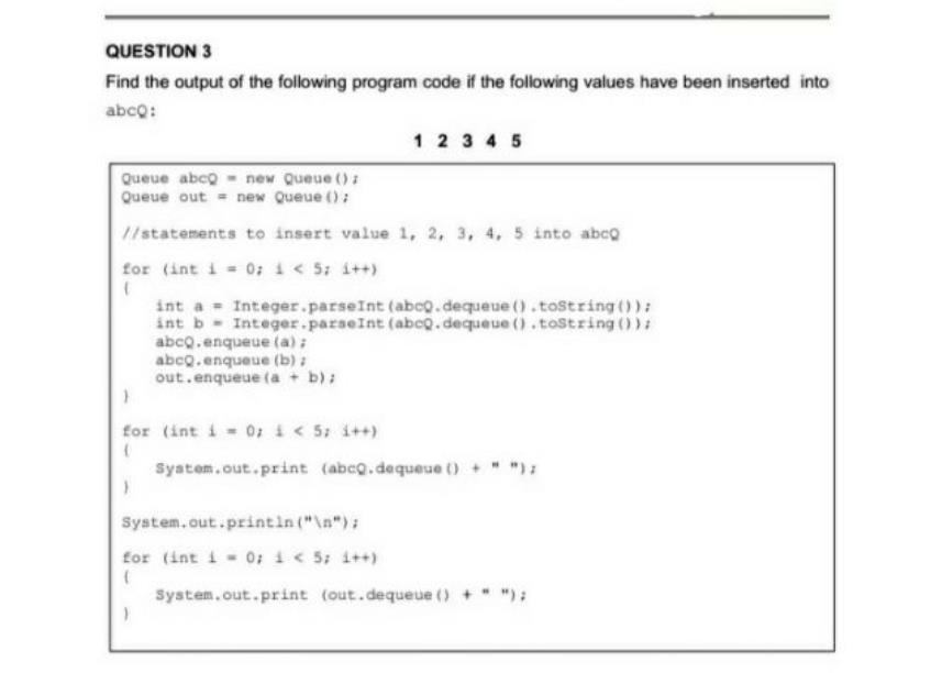 Solved QUESTION 3 Find the output of the following program | Chegg.com