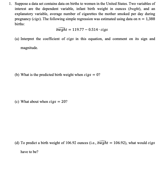 Solved 1. Suppose A Data Set Contains Data On Births To | Chegg.com