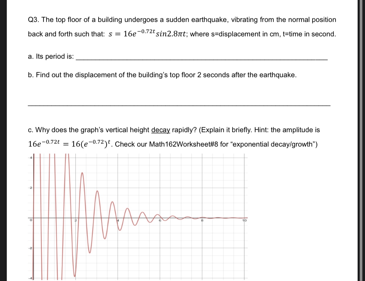 Solved Q3. The top floor of a building undergoes a sudden | Chegg.com