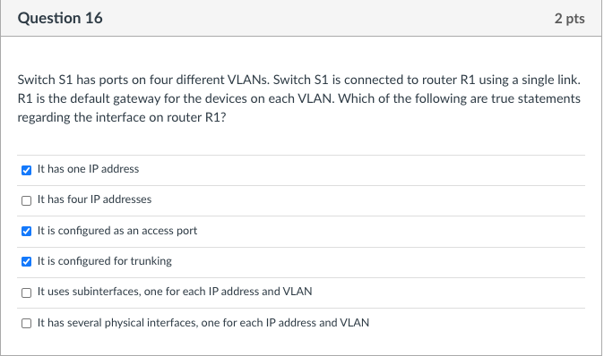 Solved Question 16 2 pts Switch S1 has ports on four | Chegg.com