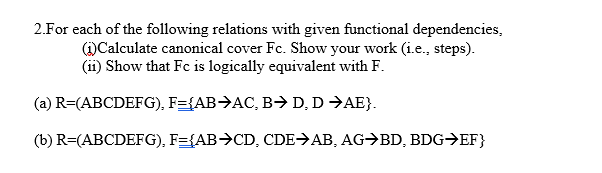 Solved 2.For Each Of The Following Relations With Given | Chegg.com